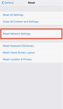 Select Reset> Reset Network Settings